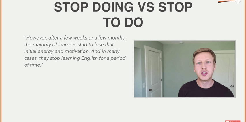 Stop Doing vs Stop to Do