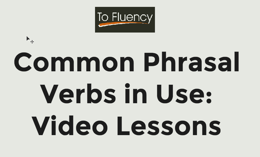 Definition Of Phrasal Verbs