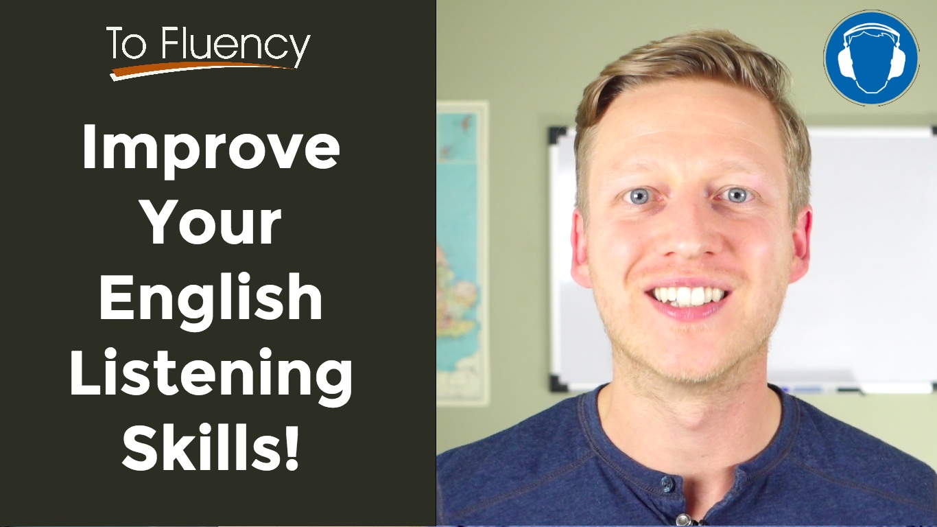 how-to-improve-your-english-listening-skills-to-fluency