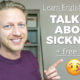 talking about sickness in english