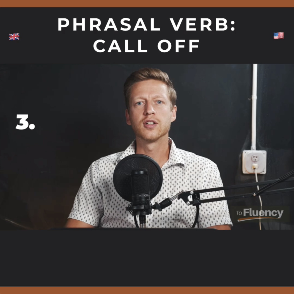 call-off-learn-what-this-phrasal-verb-means-with-examples-to-fluency